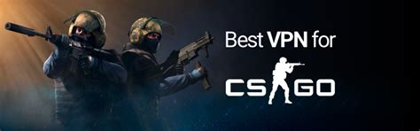 best vpn for csgo|Best VPN for CSGO to Prevent Lagging in 2022 .
